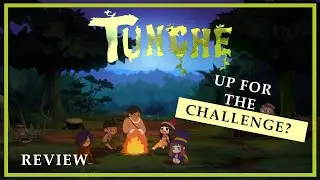 Up for the Challenge? Co-op Adventure Tunche - Review