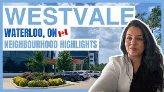 Westvale Waterloo Neighborhood Highlights | Discover the Best of Westvale in Waterloo, Ontario!