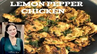 Easy & Healthy Lemon Pepper Chicken Recipe | Quick & Tasty Chicken Starter Recipe by Purnima Nigam