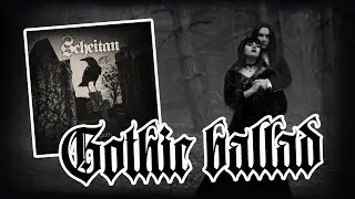 Scheitan - Sad to say (re-mastered) (gothic ballad)