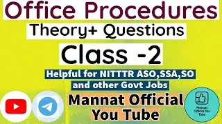 Office Procedures Class 2 for NITTTR  ASO/SSA and others  #nitttr #aso