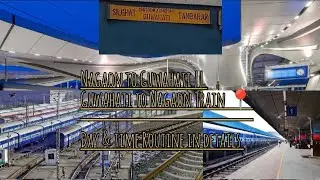 Nagaon to Guwahati || Guwahati to Nagaon Train Day & time Routine in details @pujasvlog15