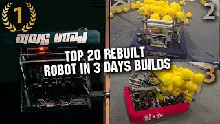 Top 20 REBUILT Robot in 3 Days Builds | Ri3D