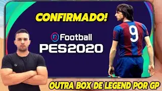 CONFIRMADO! MAIS UMA BOX DE LEGEND POR GP NO PES 2020 MOBILE #FiqueEmCasa e Jogue #Comigo