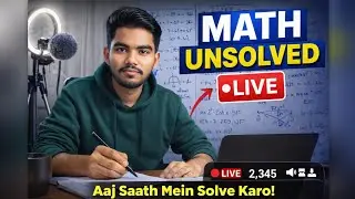 आज 🔴 LIVE: Board Exam Math Unsolved Questions | Real Practice 🔥