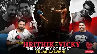 From Hrithik Fanboy to Training Vicky Kaushal | Tejas Lalwani&rsquo;s Fitness Journey | The Boys On Work