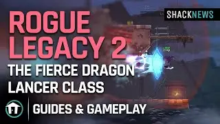 Rogue Legacy 2 - The Fierce Dragon Lancer Class