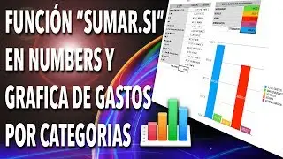 Funci&oacute;n SUMAR.SI | GRAFICA de gastos por CATEGORIAS en NUMBERS📊 Tutorial numbers mac