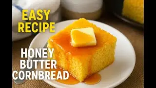 Honey Butter Cornbread Recipe (Super Moist & Fluffy!) -- Easy Homemade Cornbread