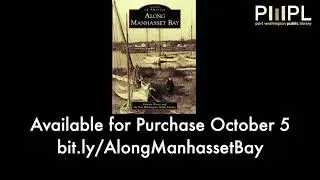 Along Manhasset Bay Introduction