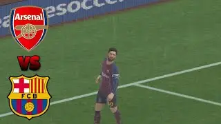 Arsenal VS Barcelona ● Dream League Soccer 2018 Gameplay