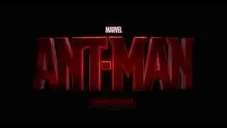 1st Human-Sized Look at Ant-Man - Marvel's Ant-Man Teaser Preview