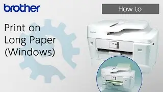 Print on Long Paper (Windows) [Brother Global Support]