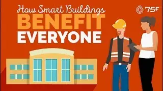 How Smart Building Benefit Everyone