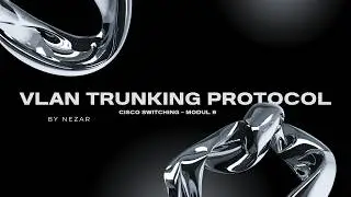 VTP VLAN TRUNKING PROTOCOL