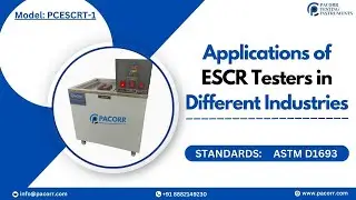 Applications of ESCR Testers in Different Industries #pacorr #materialtesting #price #machine