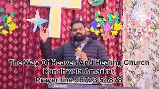 END TIME PART 2 Sermon | The Way Of Heaven And Healing Church | Satish Nehemia 
