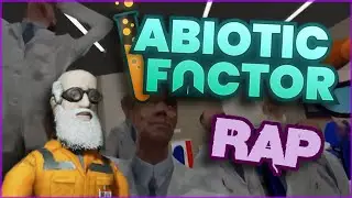 Abiotic Factor Rap (by Bearking) - 