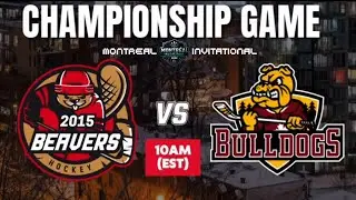Montreal Invitational; Championship; Beavers HC vs GV Bulldogs ; January 18, 2026 @10:00 A.M