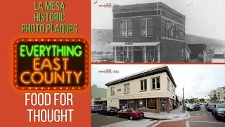 La Mesa Village Historic Plaque Project #FoodForThought