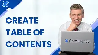 Как добавить оглавление в Confluence | Полное руководство 2026