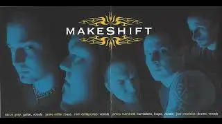 Makeshift - Waiting So Long