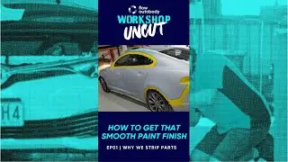 EP02 How to Get that Smooth Paint Finish | Why We Strip Parts (with Commentary)