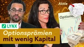 Die bessere Covered-Call-Strategie (f&uuml;r weniger Geld)!? [Tutorial mit LYNX-Broker]