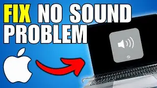 How To Fix No Sound Problem On Mac 2025
