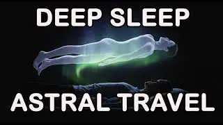 Astral Travel Hypnosis-Rope Method, Star Path, Fog Walk, Watcher&rsquo;s View (Looped Deep Sleep Journey)