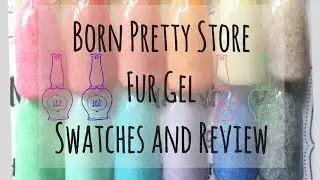 Fur Gel || Swatches And Review || Born Pretty Store 10% Discount Code - MANHX31