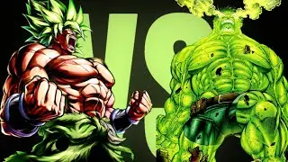 Who Really Wins? Broly vs World Breaker Hulk