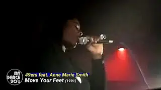 49ERS FEAT. ANNE MARIE SMITH - MOVE YOUR FEET (1991) (My Dance 90's)
