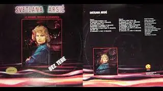 Svetlana Arsić - Podigni ča&scaron;u i luduj noćas (Audio 1984)