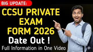 CCS University Private Exam Form 2026 | Big Update Regarding BA, B.Com, MA, M.Com Private Forms 2026