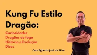 Kung Fu Estilo Drag&atilde;o no Brasil: A Arte Marcial Que Conquistou Gera&ccedil;&otilde;es | Podcast Completo