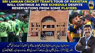 SL cricket team&rsquo;s tour of Pak will continue as per schedule despite reservations from some players