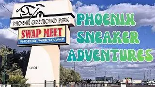 Sneaker Shopping At the Phoenix Park 'n Swap...What did we find??