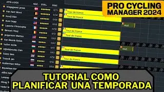 TUTORIAL PRO CYCLING MANAGER 2024 | Como PLANIFICAR una temporada en modo carrera