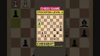 Chess Game | Berlin Defense | Stockfish Level 8 vs ChessBot #Shorts