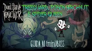 All'Attacco dei Giganti - Guida ai Boss - Mini Boss - Don't Starve Together ITA