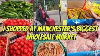 SHOPPING AT THE FAMOUS WHOLESALE MARKET IN MANCHESTER UK 🇬🇧