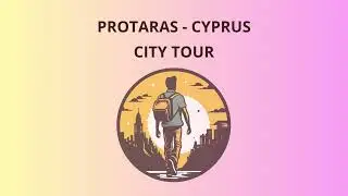 City Tour in Protaras - Cyprus