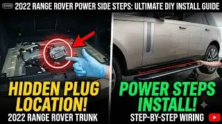 2022 Range rover power side steps installation hidden plugs in the trunk, how to run wires