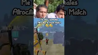 Me And My Teammates Atrocities In Room Match🤣 #freefire #freefireshorts