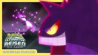 Gengar vs. Olangaar! | Pok&eacute;mon Ultimative Reisen: Die Serie | Offizieller Videoclip