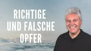 Martin Wilhelm - Richtige und Falsche Opfer (01. November um 20 Uhr)