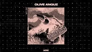 Olive Anguz - Batida Viva