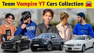 Team Vampire YT Friends Cars Collection 🚘#vlogger #viralvideo 