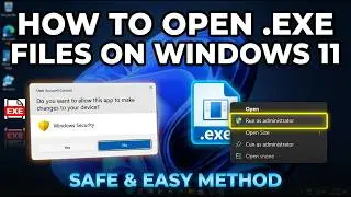 Как открыть EXE-файлы в Windows 11 &mdash; подробное руководство